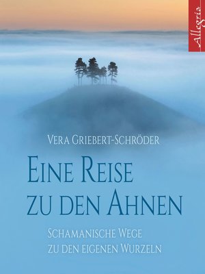 cover image of Eine Reise zu den Ahnen
